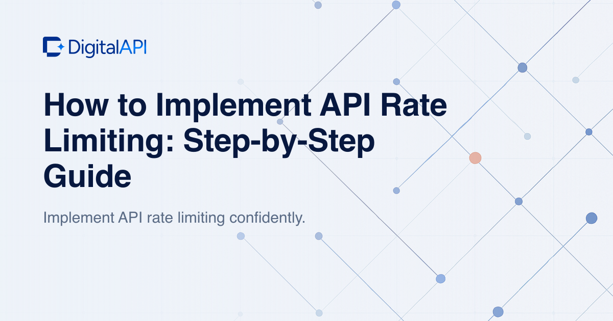 Implement API rate limiting — DigitalAPI