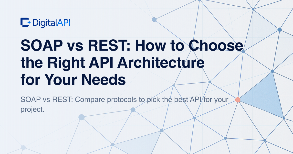 SOAP vs REST — DigitalAPI