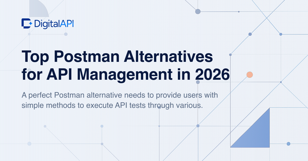 Best Postman alternatives — DigitalAPI