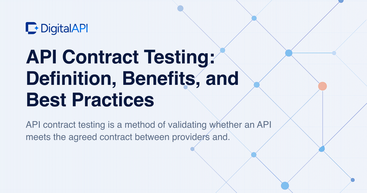 API contract testing — DigitalAPI