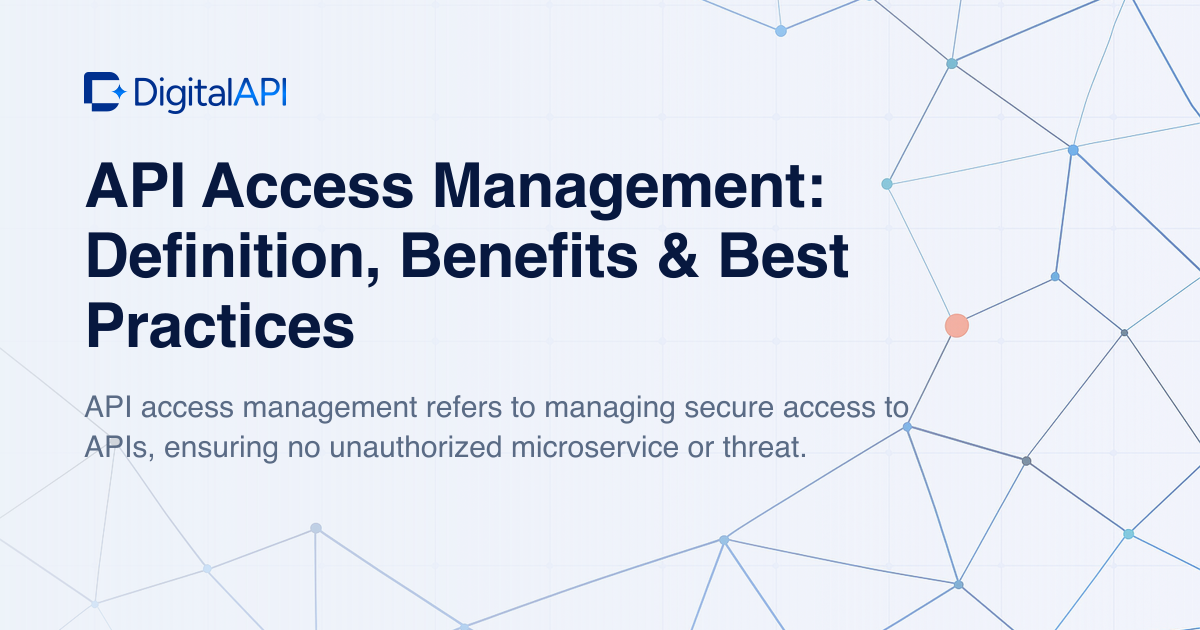 API access management — DigitalAPI
