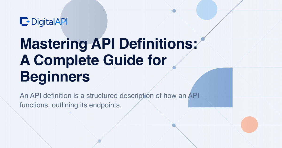 Mastering API definitions — DigitalAPI