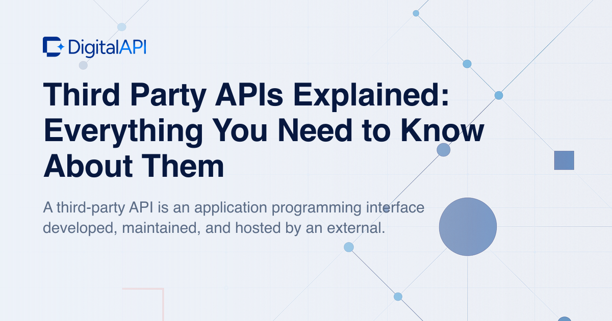 Third-party APIs explained — DigitalAPI