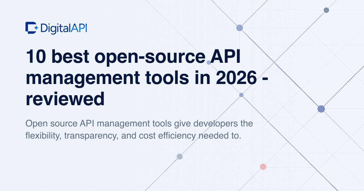 Open-source API management tools — DigitalAPI