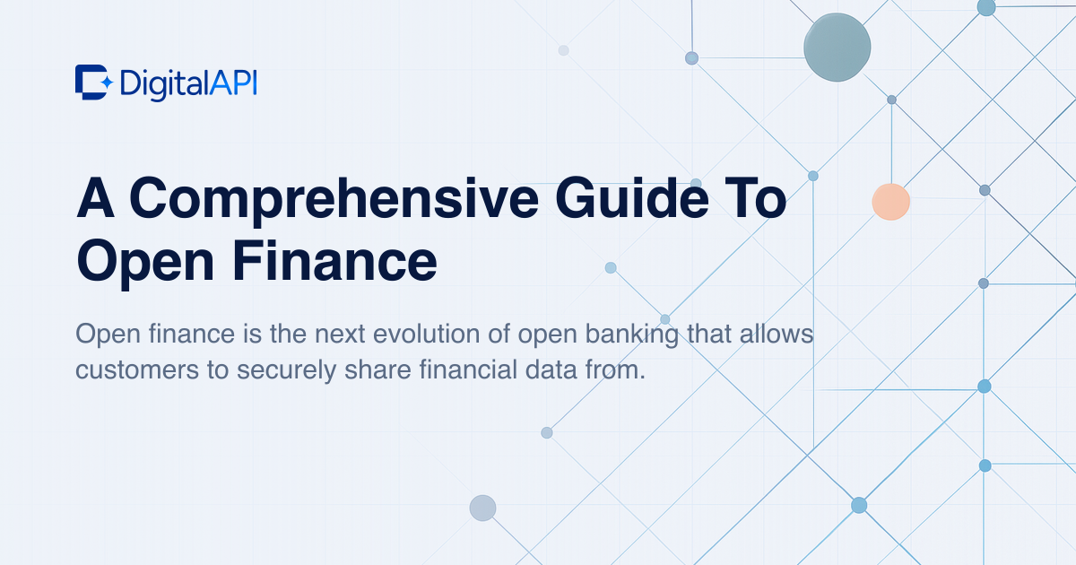 What is open finance — DigitalAPI