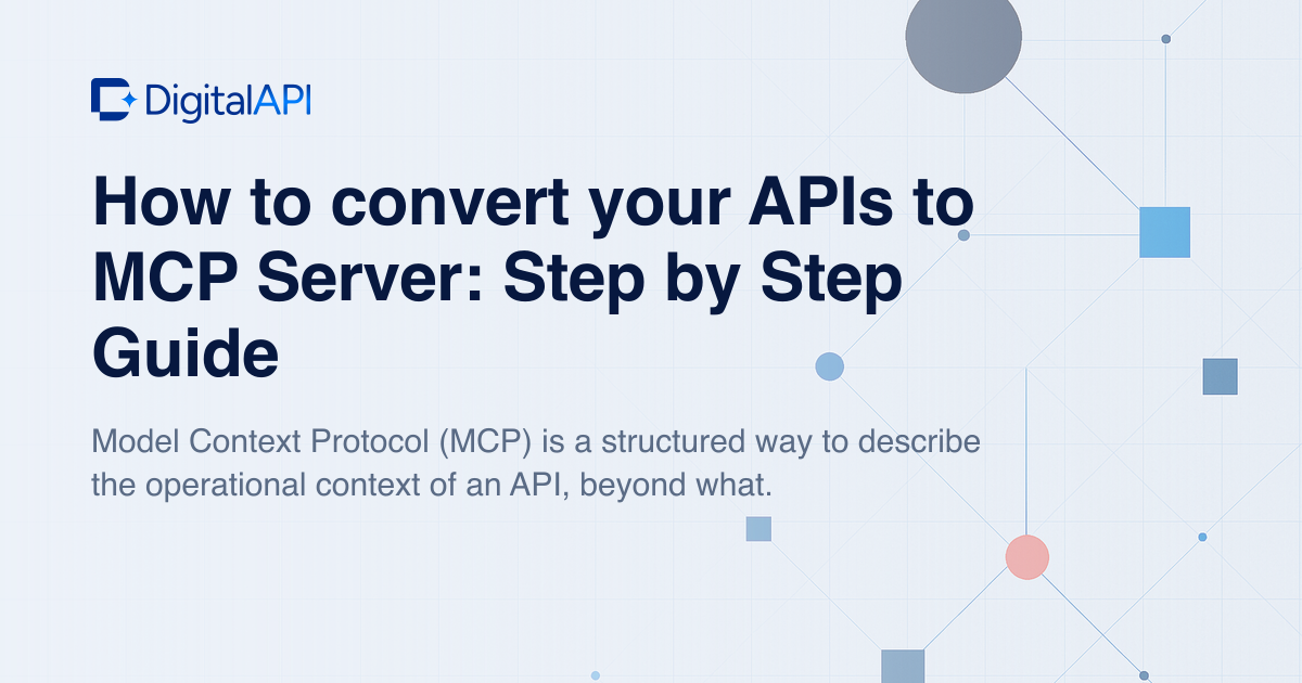 Convert your APIs to MCP server — DigitalAPI