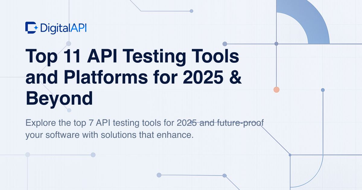 Best API testing tools — DigitalAPI