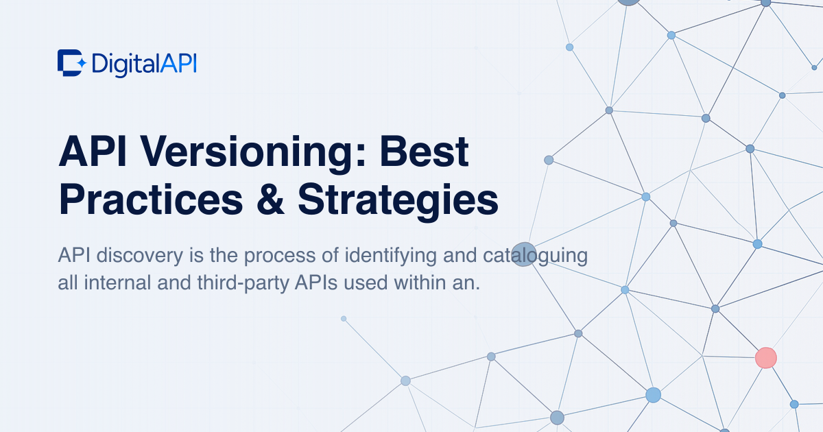 API versioning best practices — DigitalAPI
