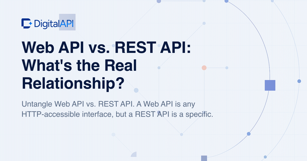 Web API vs REST API — DigitalAPI