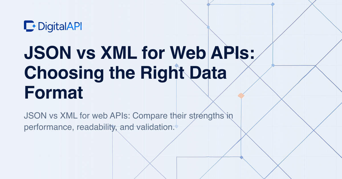 JSON vs XML for web APIs — DigitalAPI