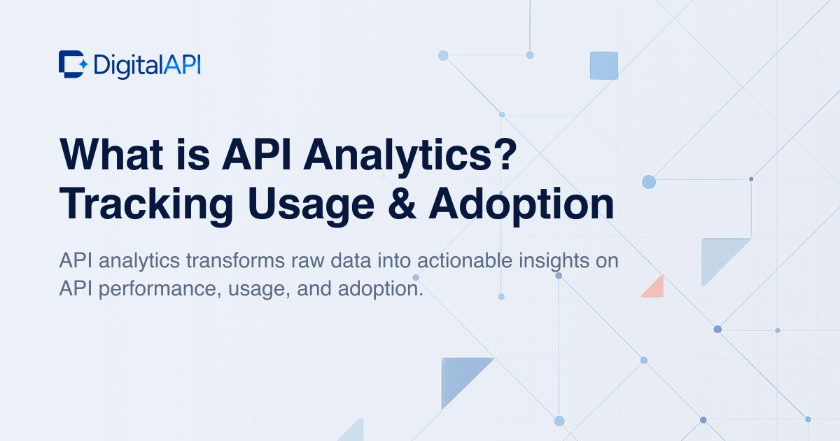 What is API analytics — DigitalAPI