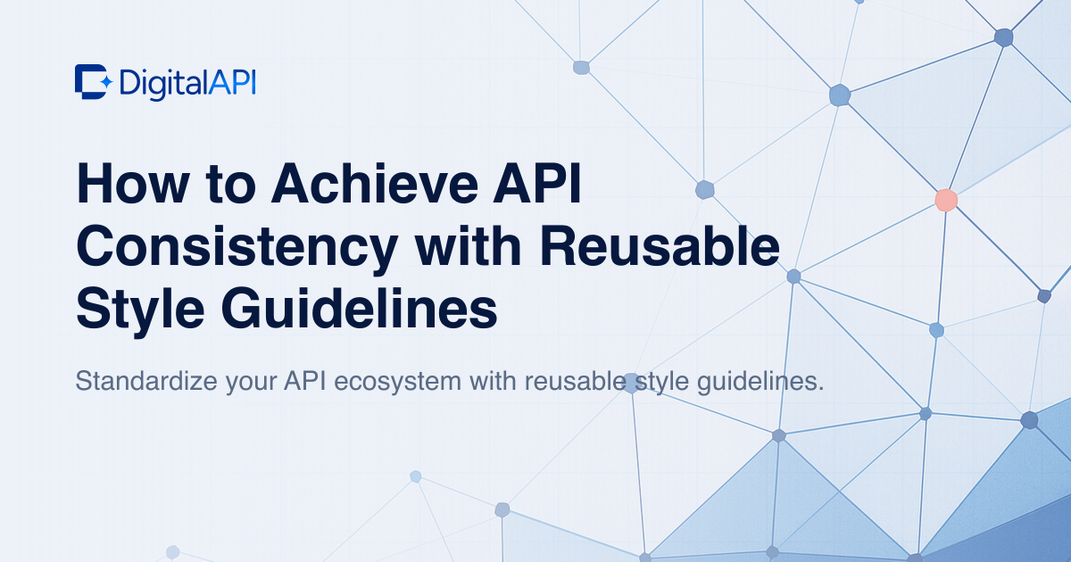 API consistency with style guidelines — DigitalAPI