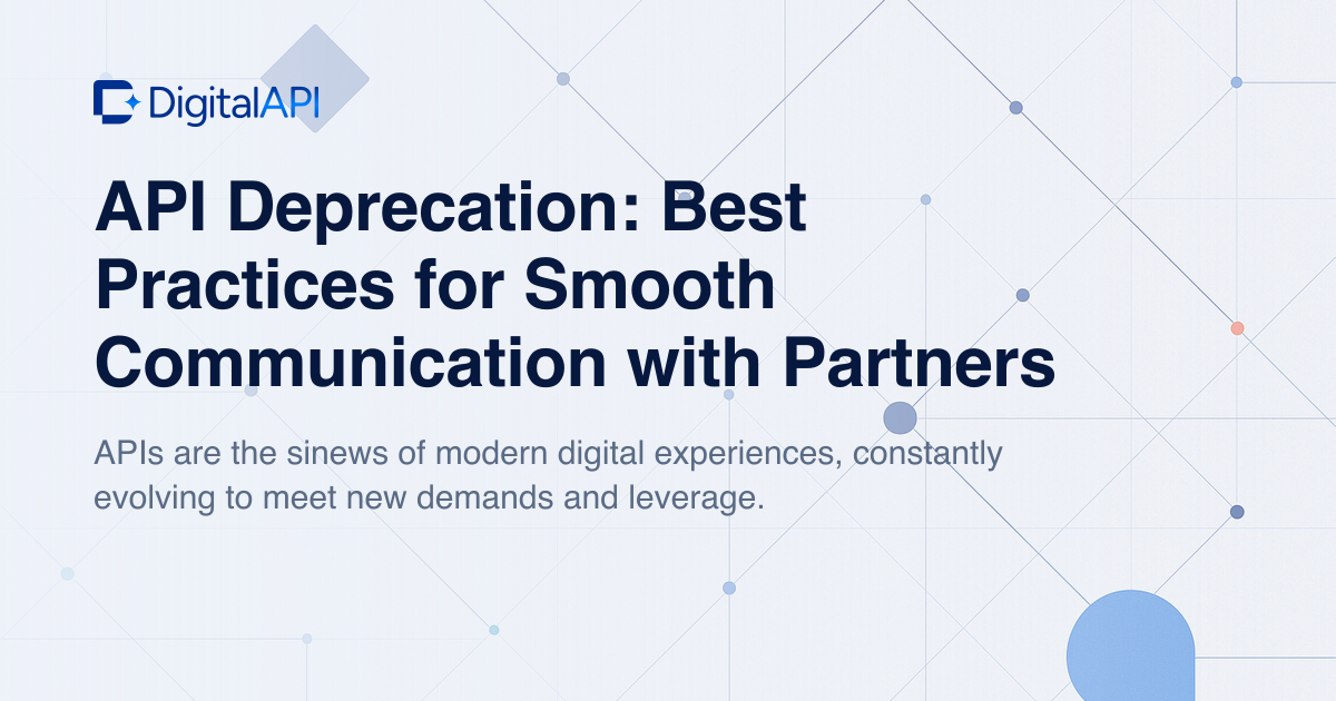 API deprecation best practices — DigitalAPI