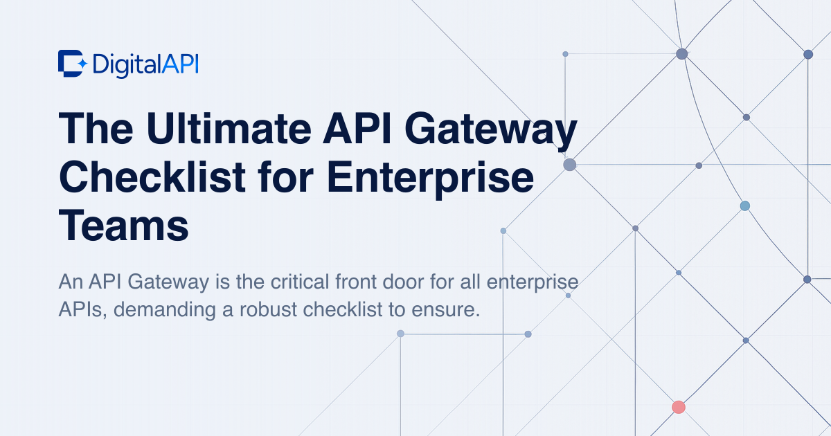 API gateway checklist — DigitalAPI