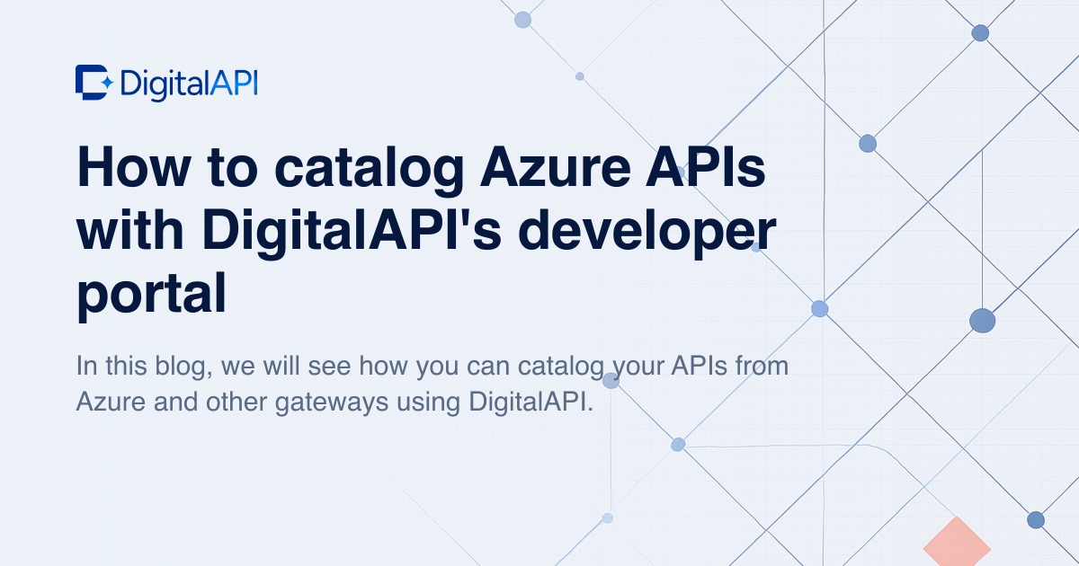 Catalog Azure APIs — DigitalAPI