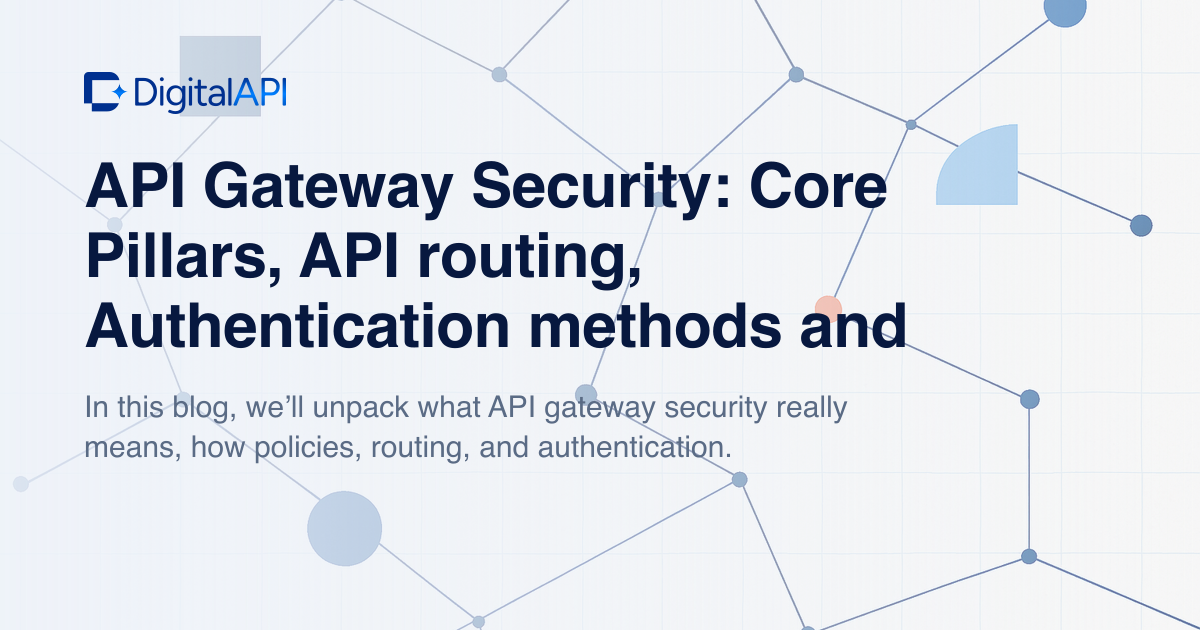API gateway security pillars — DigitalAPI
