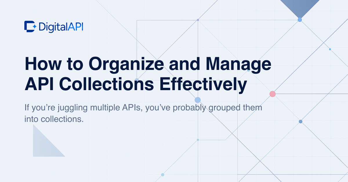 Manage API collections — DigitalAPI