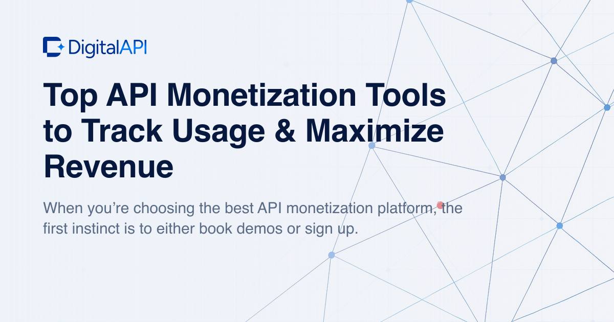API monetization tools — DigitalAPI