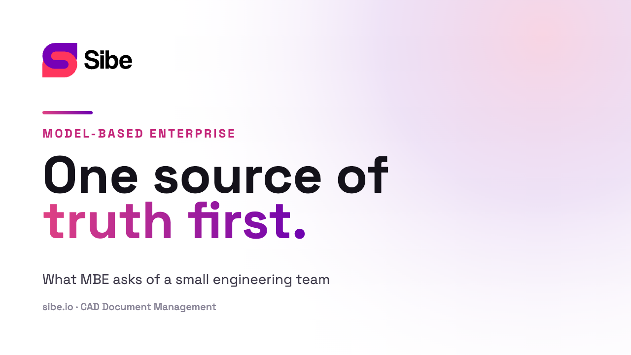 Model-Based Enterprise for a SolidWorks team