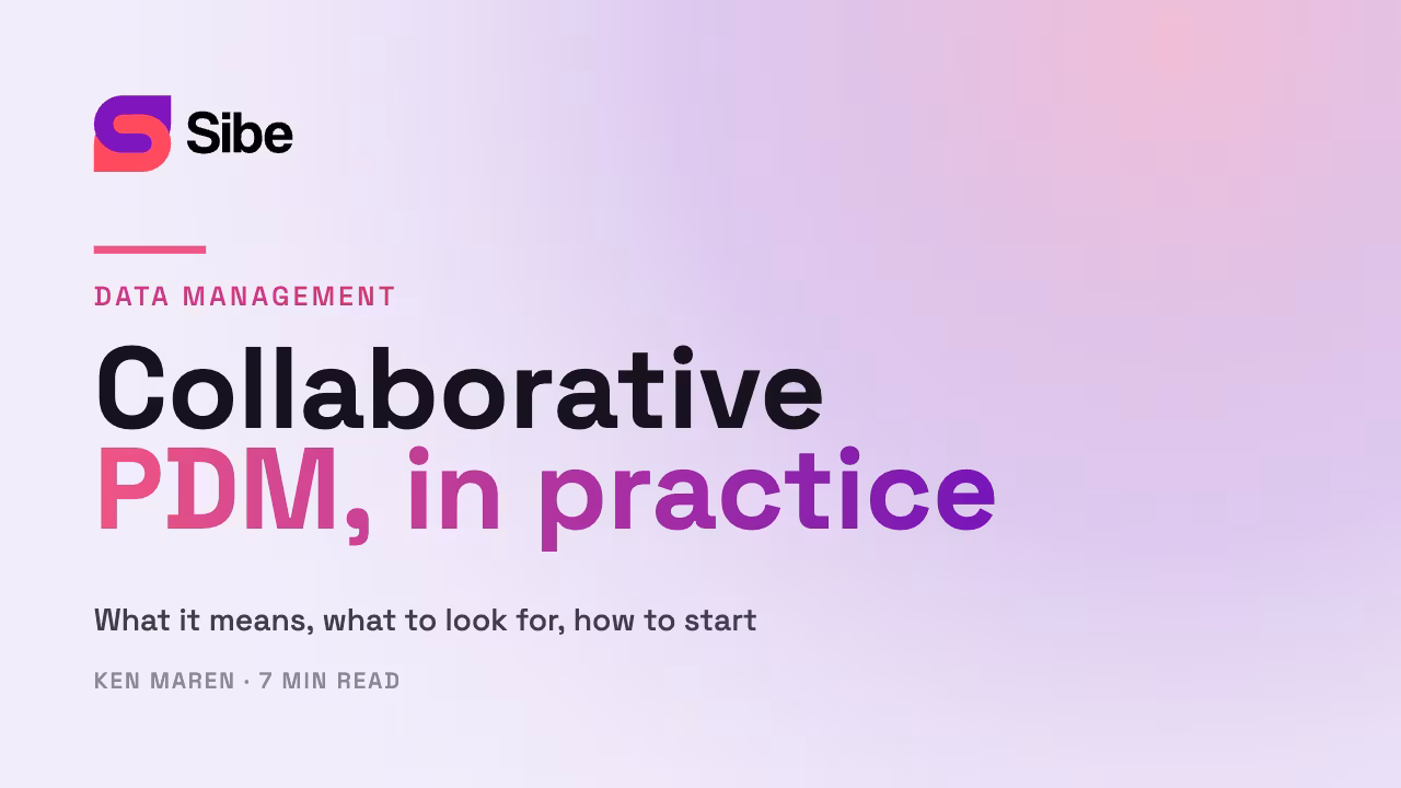 A practical guide to collaborative product data management