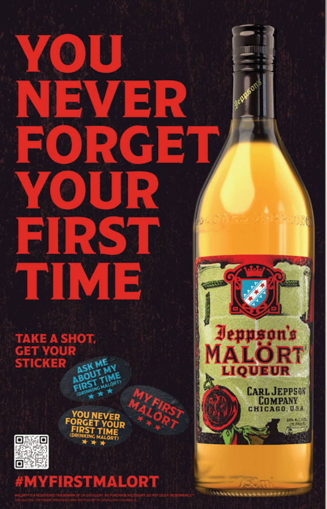 Malört liqueur advertisement poster with the text "You never forget your first time" and information on getting a sticker.