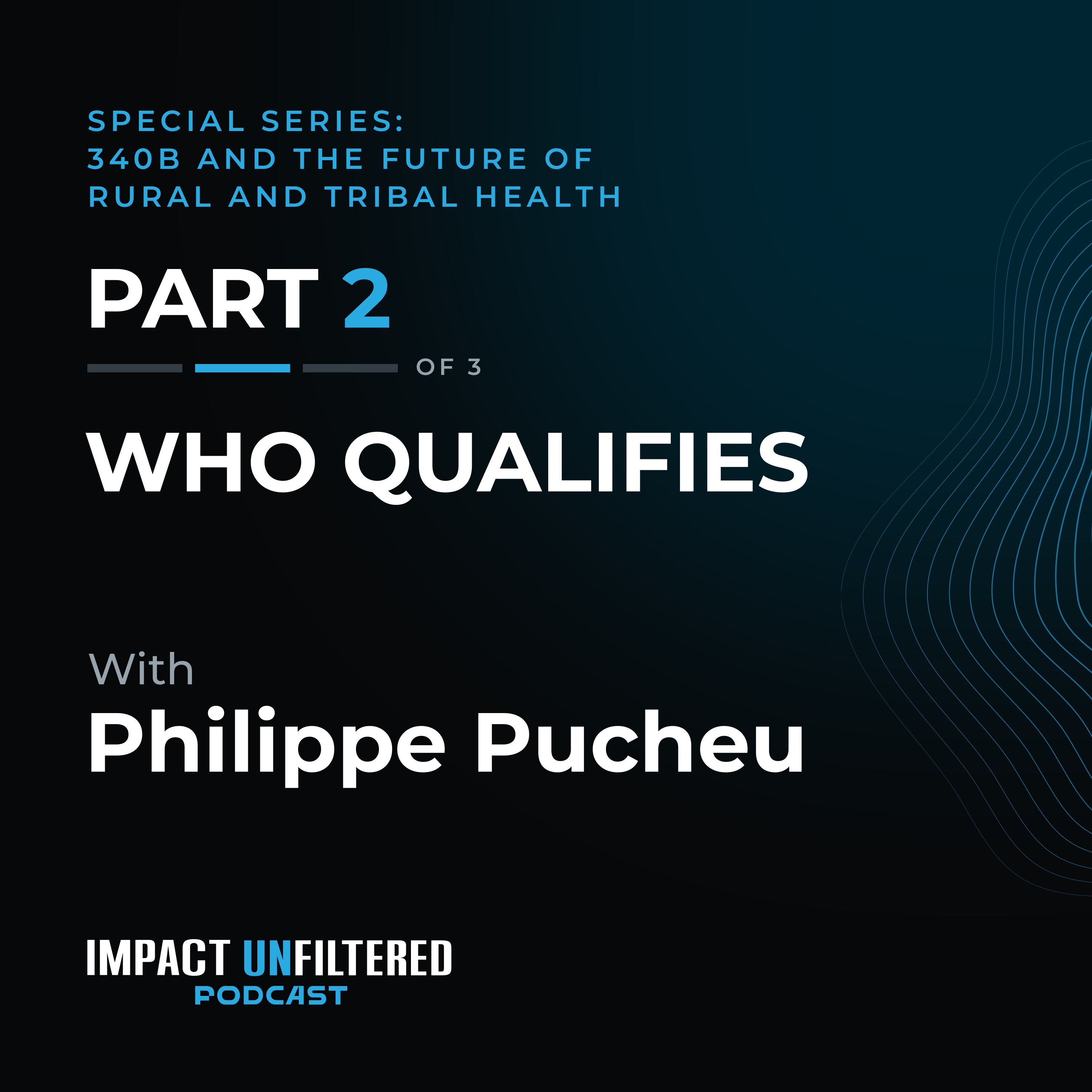 Special Series Part 2 of 3: Who qualifies. With Philippe Pucheu
