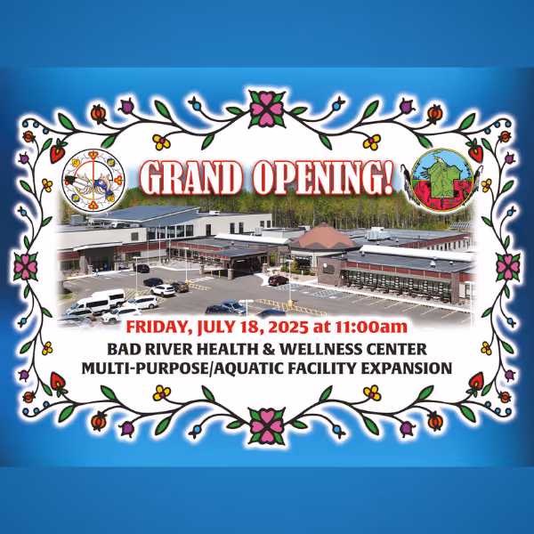 Bad River Health & Wellness Center Grand Opening