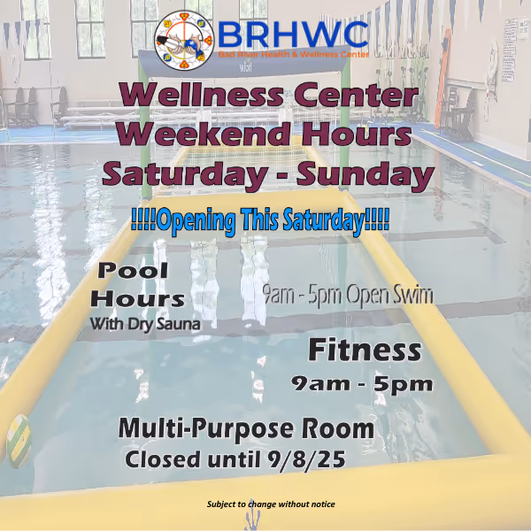 Wellness Center Weekend Hours Sept 6th & 7th