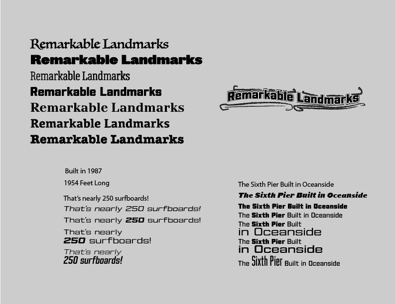 Text stlizations of the phrases "Remarkable Landmarks", "Built in 1987", "The Sixth Pier Built in Oceanside", "1954 Feet Long", and "That's nearly 250 surfboards!"