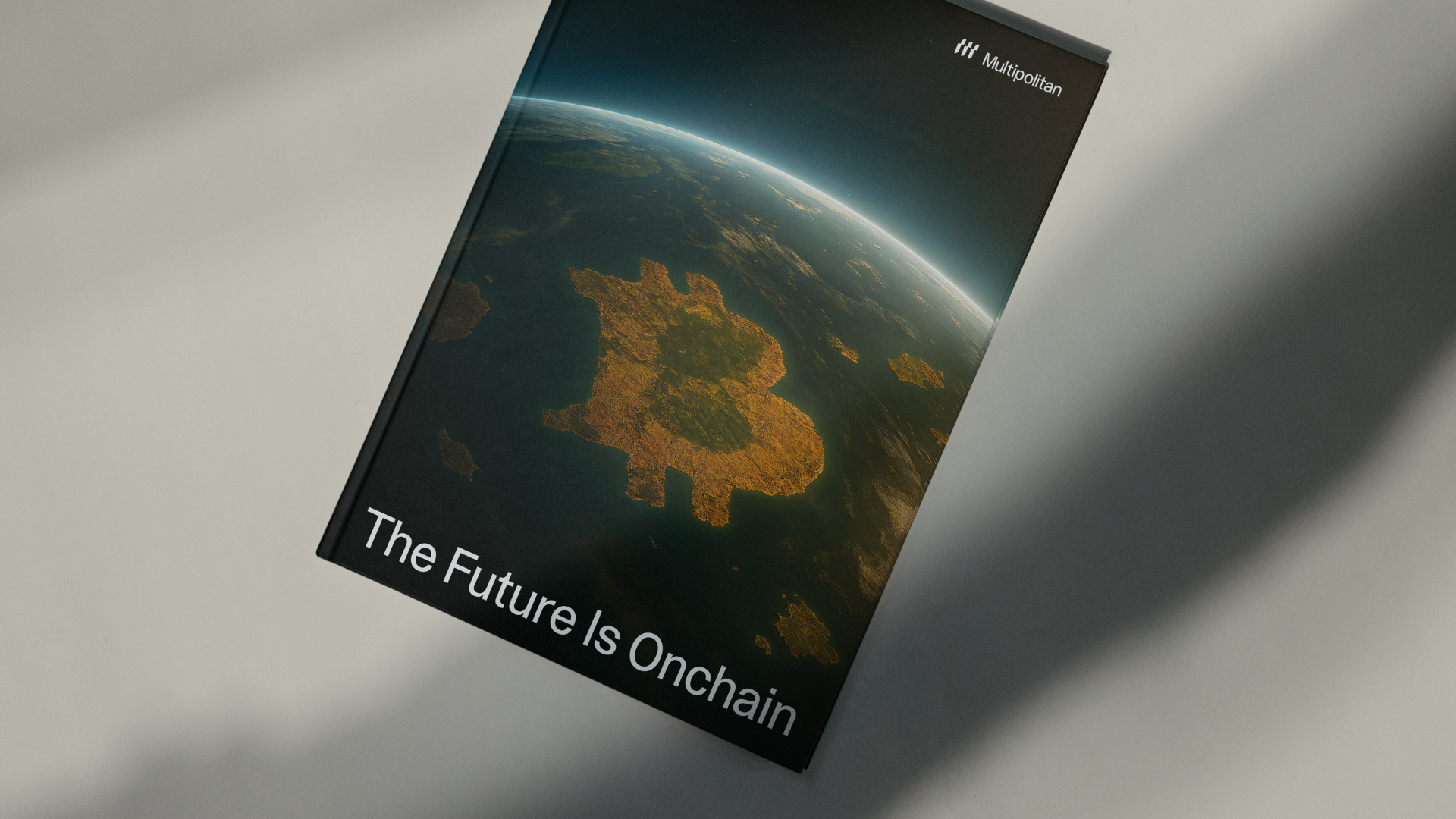 Multipolitan’s Crypto Report 2025 - The Future Is Onchain