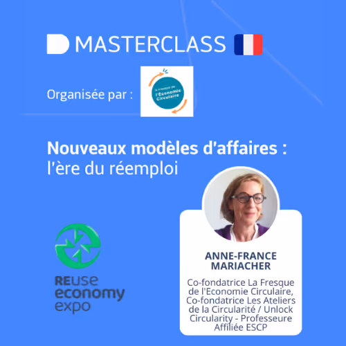 Anne-France Mariacher anime une masterclass au selon REuse sur le thème des nouveaux business model à l'ère du réemploi