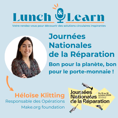 lunch & learn journées nationales réparation fresque économie circulaire