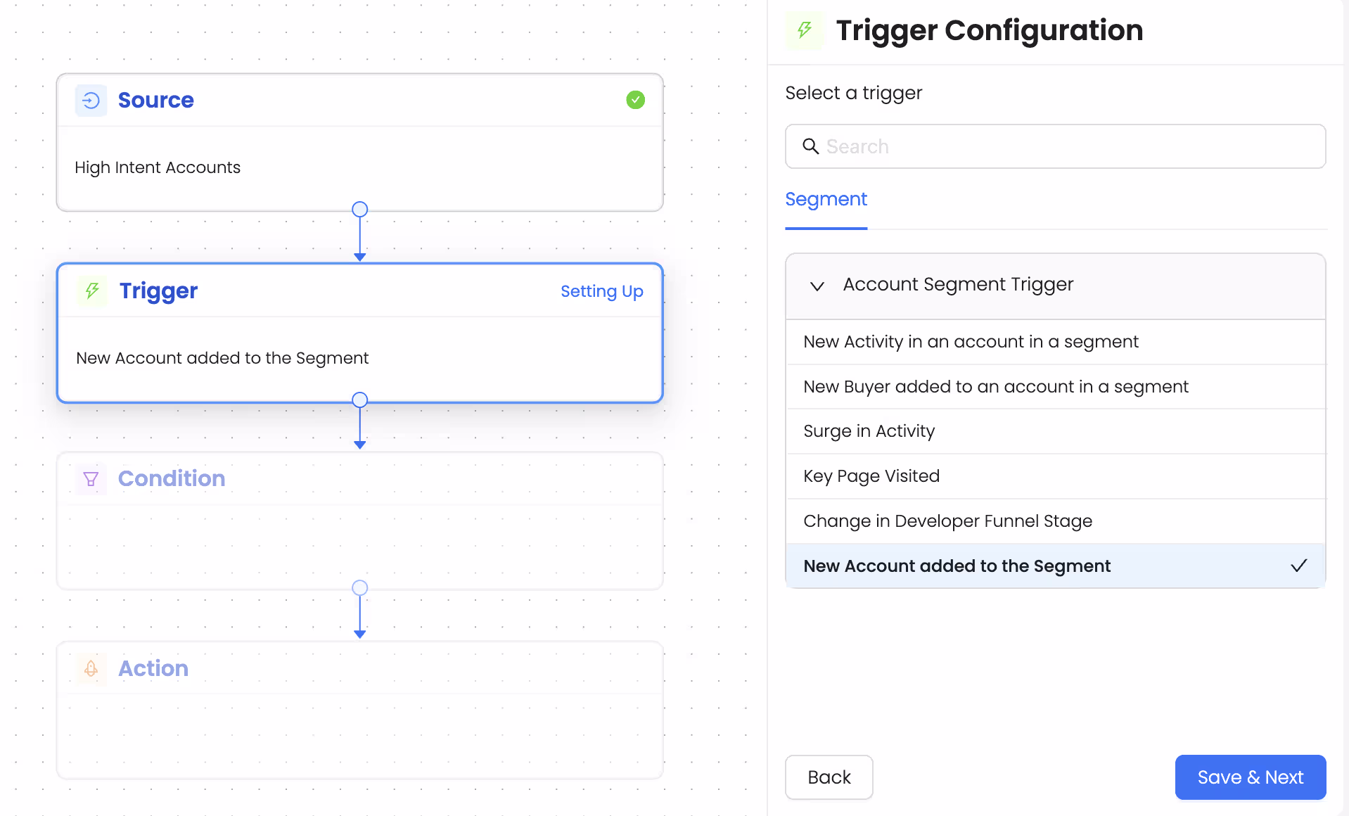 Choose the trigger as ‘New account added’