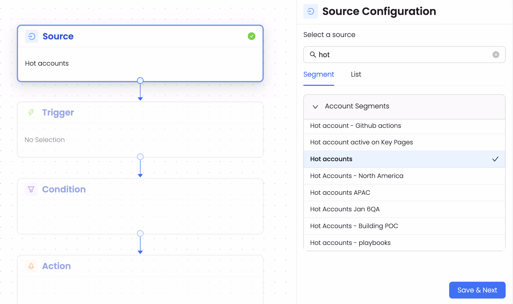 Choose the segment as the source 'Hot Account'