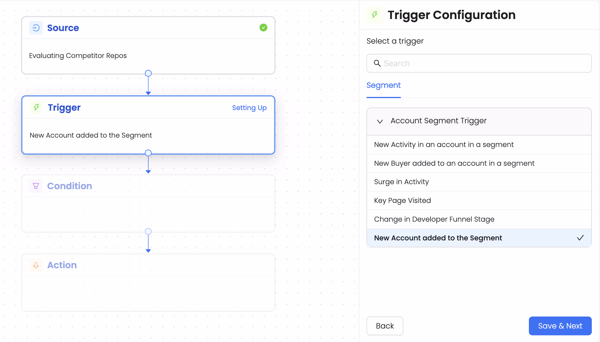Choose the trigger as ‘New Account Added to the segment’