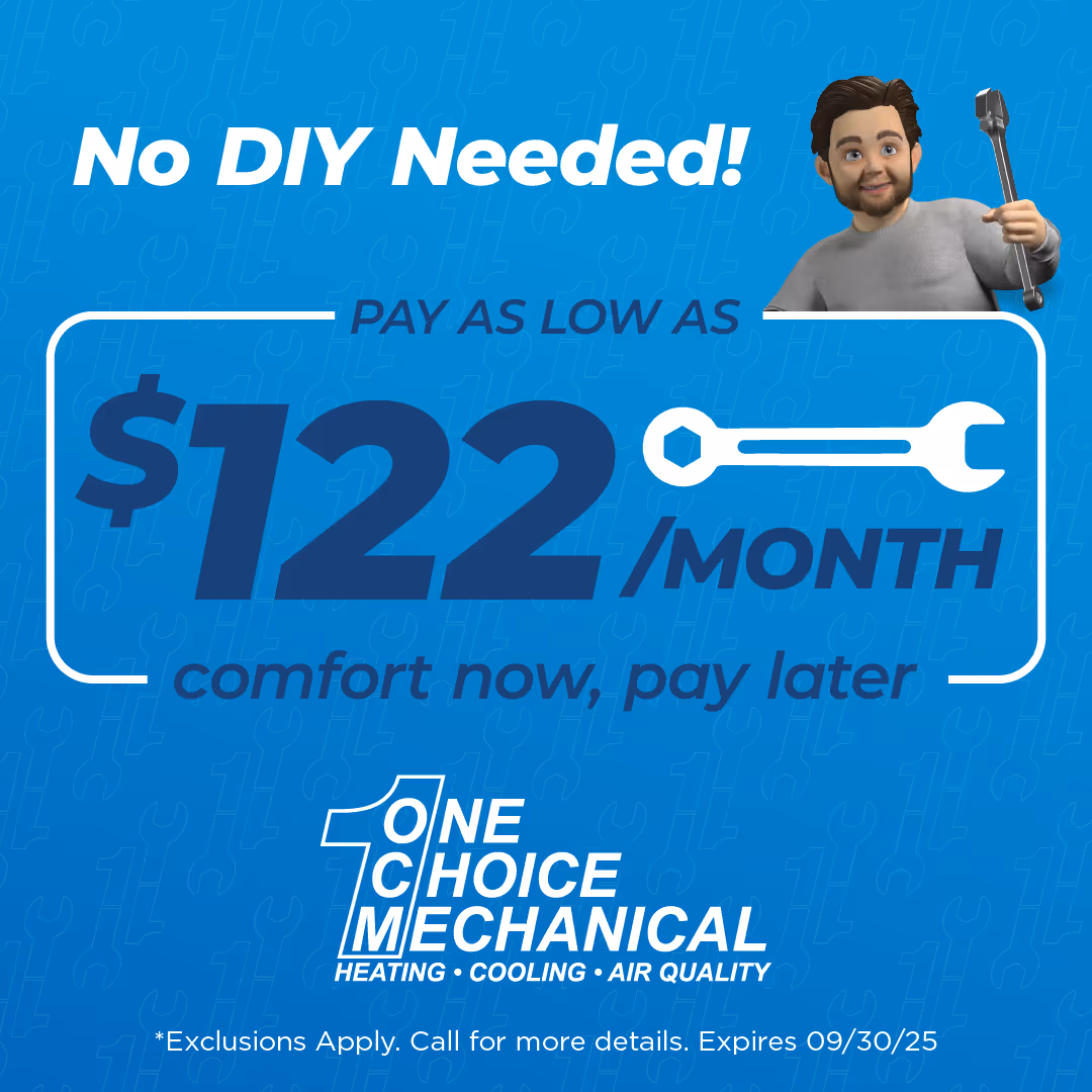 One Choice Mechanical ad with $122/month service and smiling technician