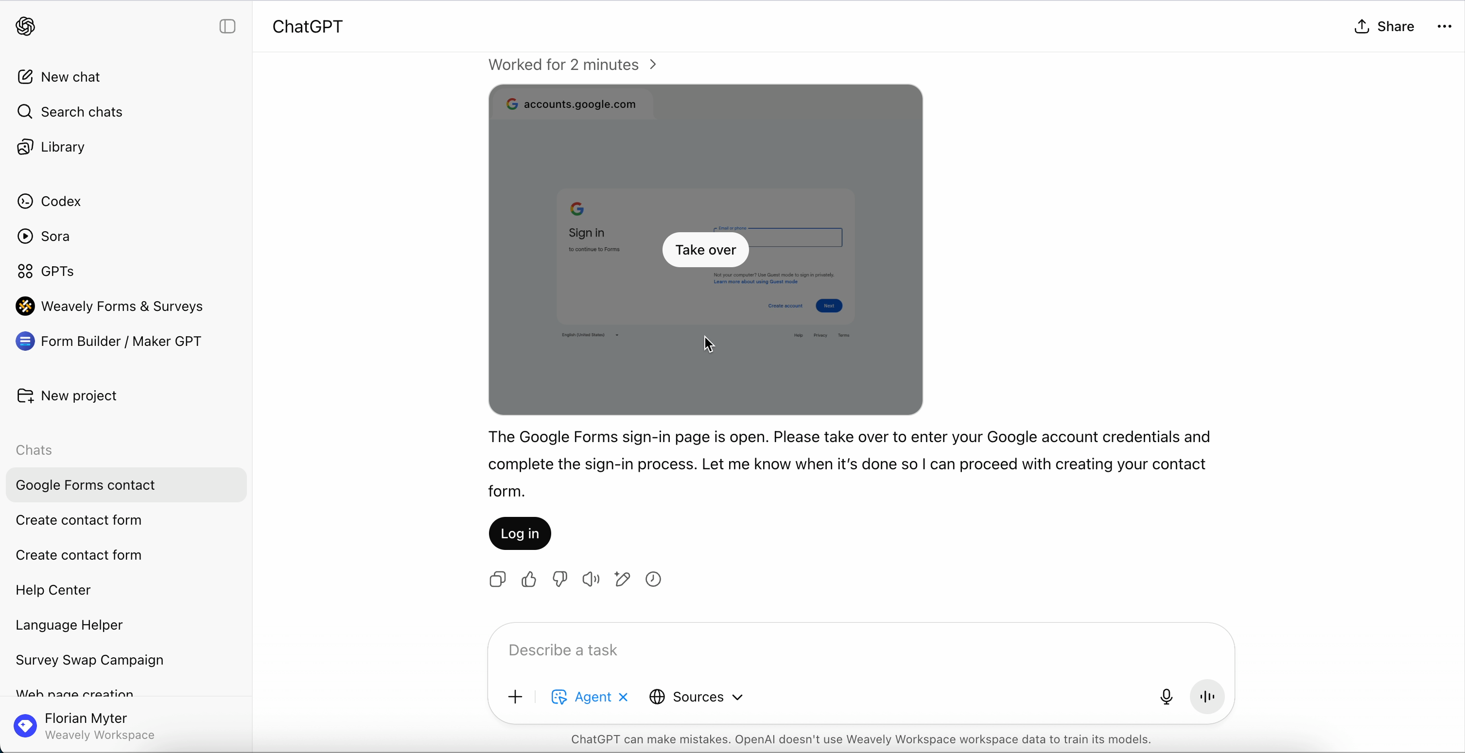 ChatGPT Agent Mode Google Forms authentication step, showing “Take over” prompt for user sign-in before form creation.