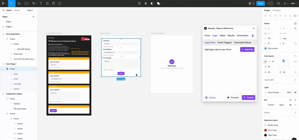 Animated GIF demonstrating how to design a form in Figma and use the Weavely plugin to convert the design into a fully functional web form.