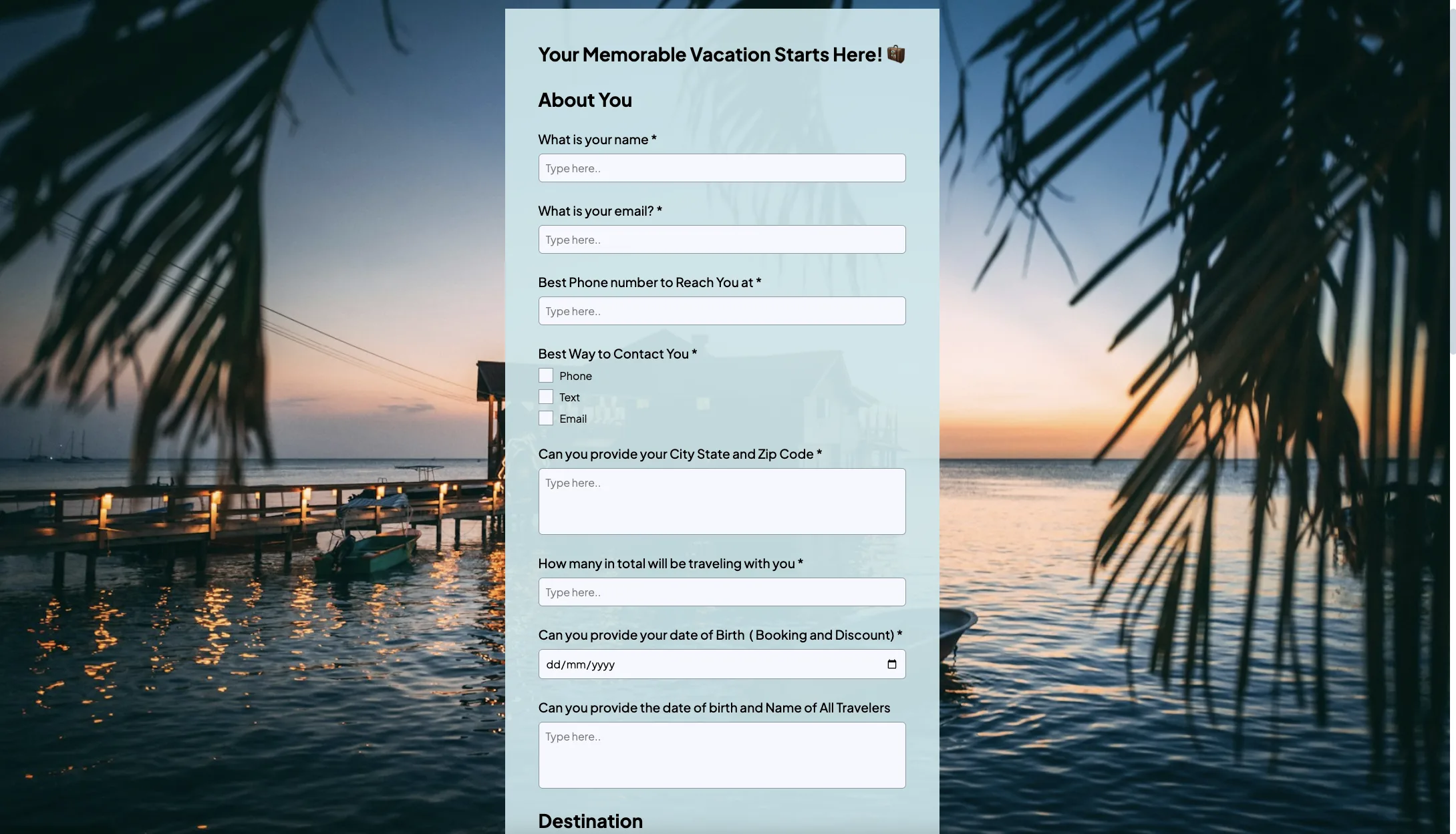A lead generation form designed to collect all necessary travel information from a potential customer, and provide a custom quote