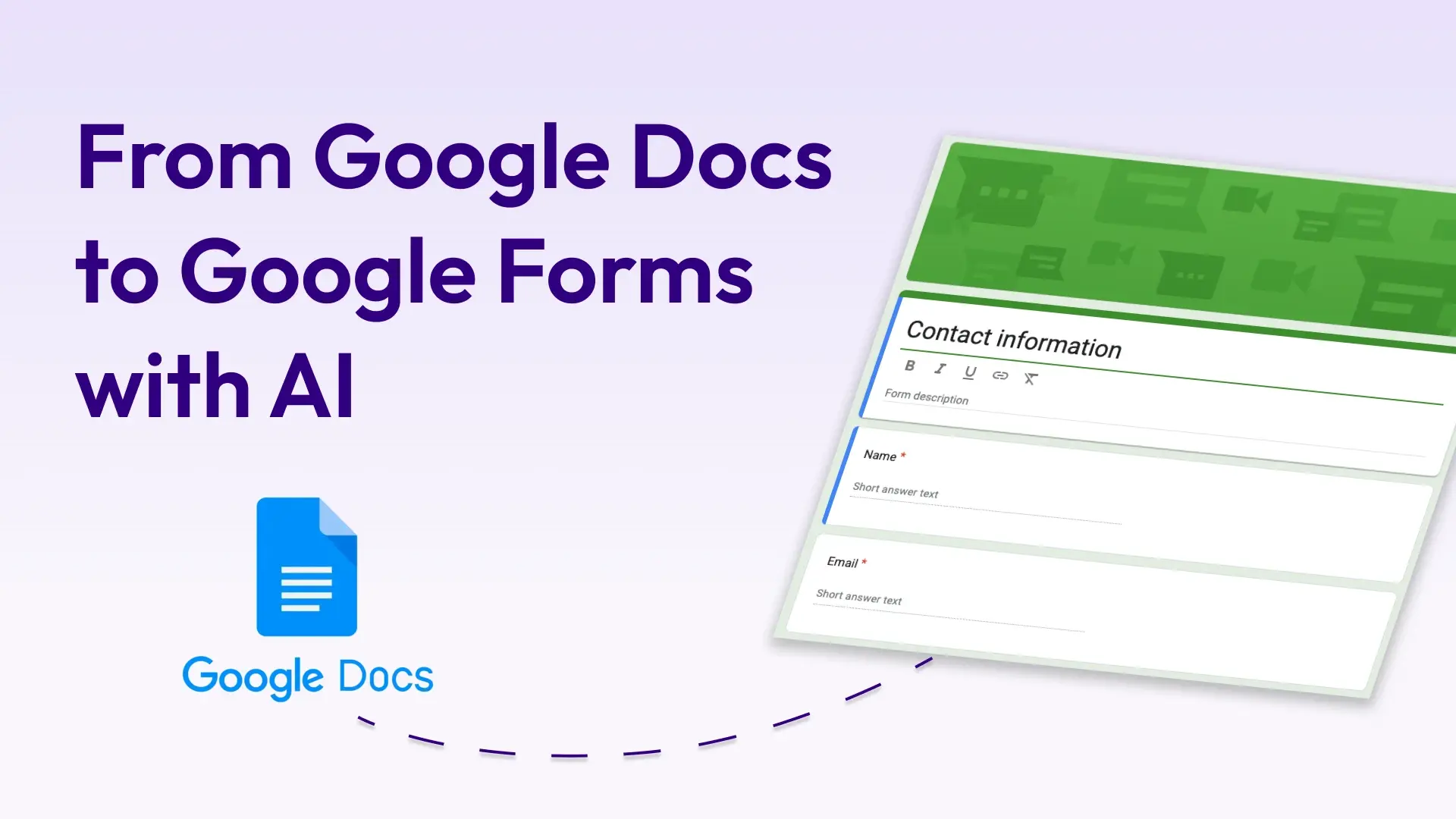 How to Convert Google Docs to Google Forms Instantly with AI