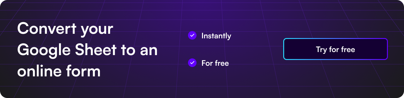 Banner enabling readers of the blog to turn their google sheet into an online form.