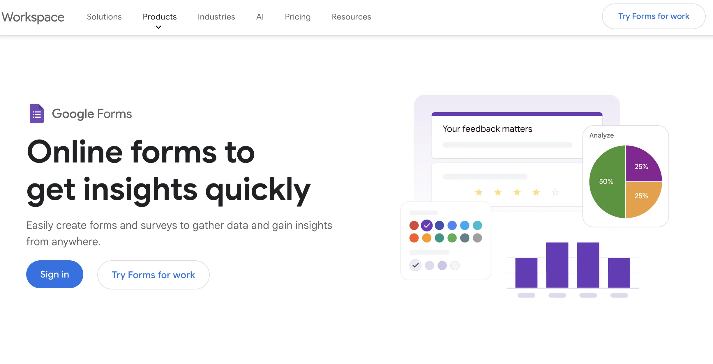 Google Forms for collecting feedback 
