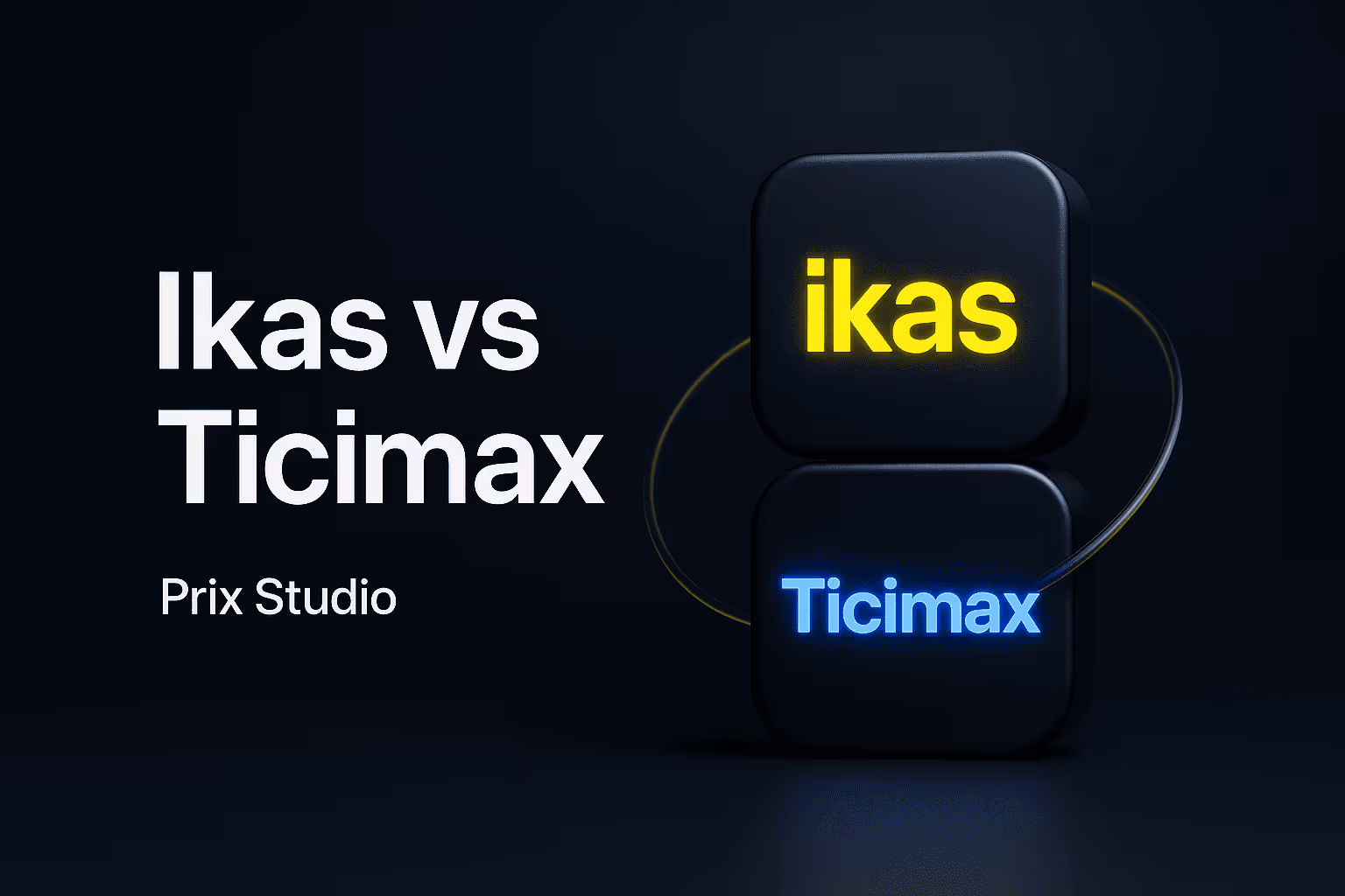 İkas mı Ticimax mı? Detaylı Karşılaştırma Rehberi