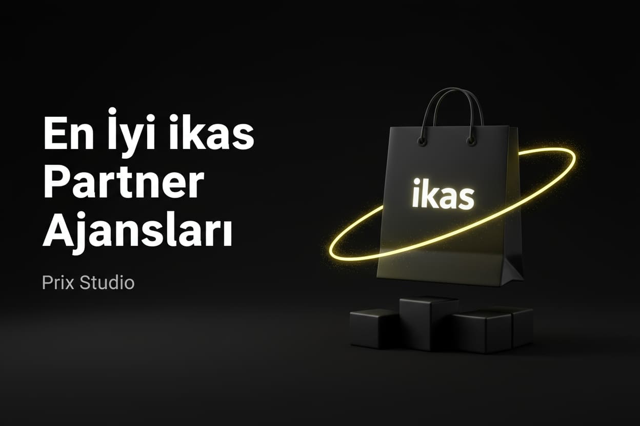 En İyi İkas Partner Ajansları + 2026 Liste