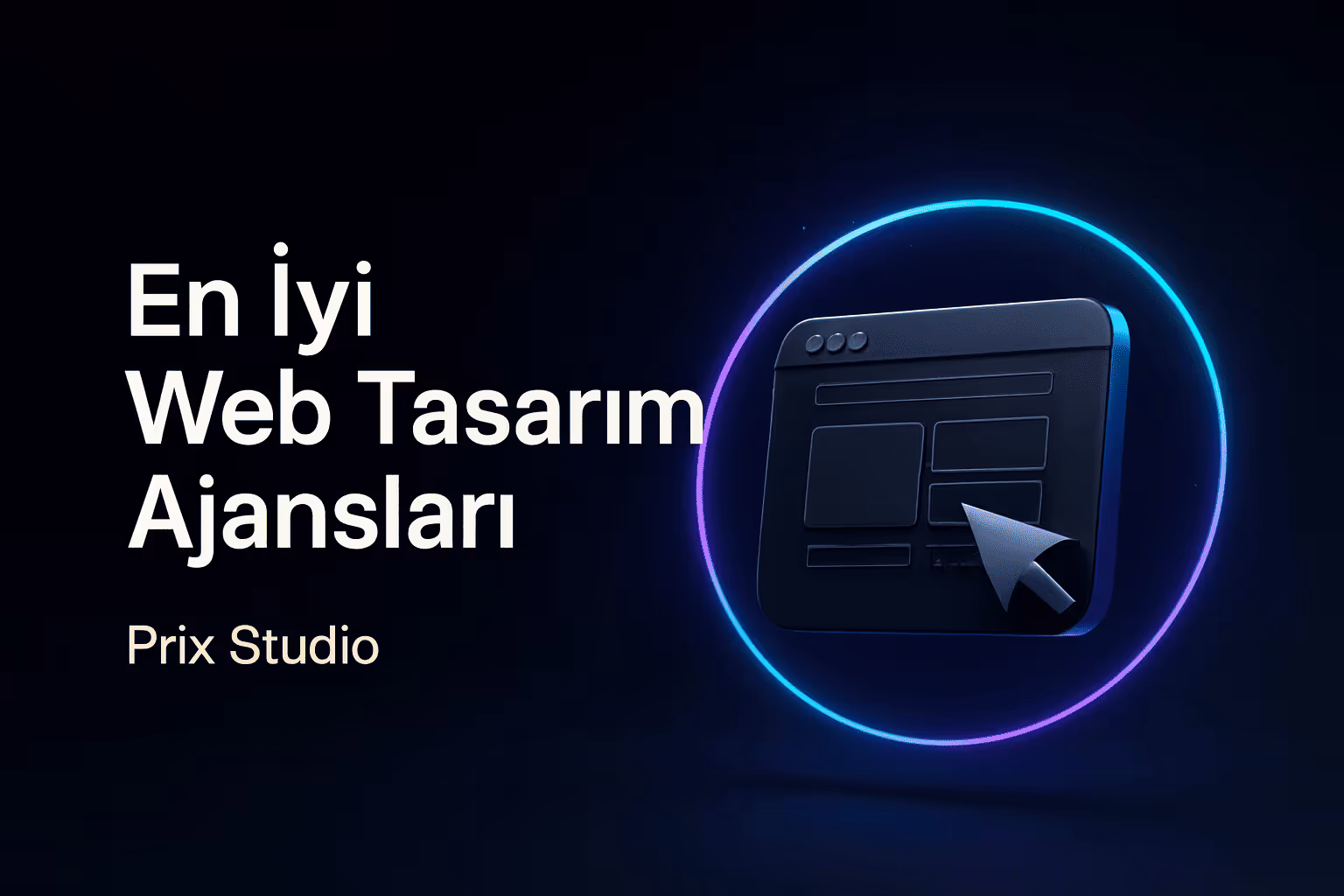 En İyi Web Tasarım Ajansları  - 2026 Listesi