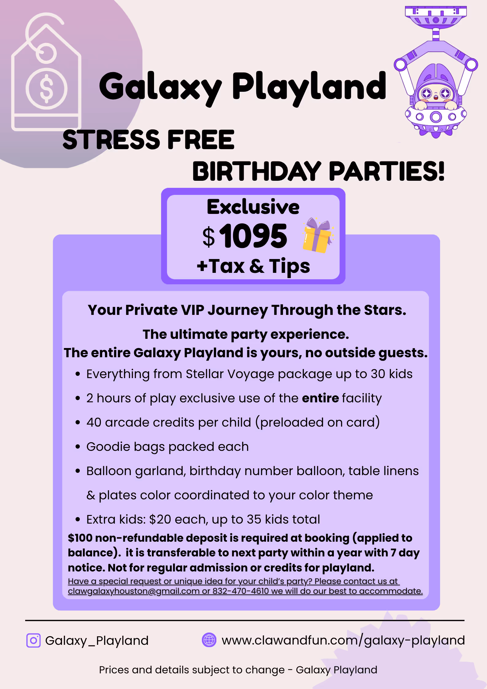 Galaxy Playland stress-free birthday party offer for $1095 plus tax and tips, includes private VIP journey for up to 30 kids with 2 hours exclusive play, 40 arcade credits per child, goodie bags, and themed decorations.