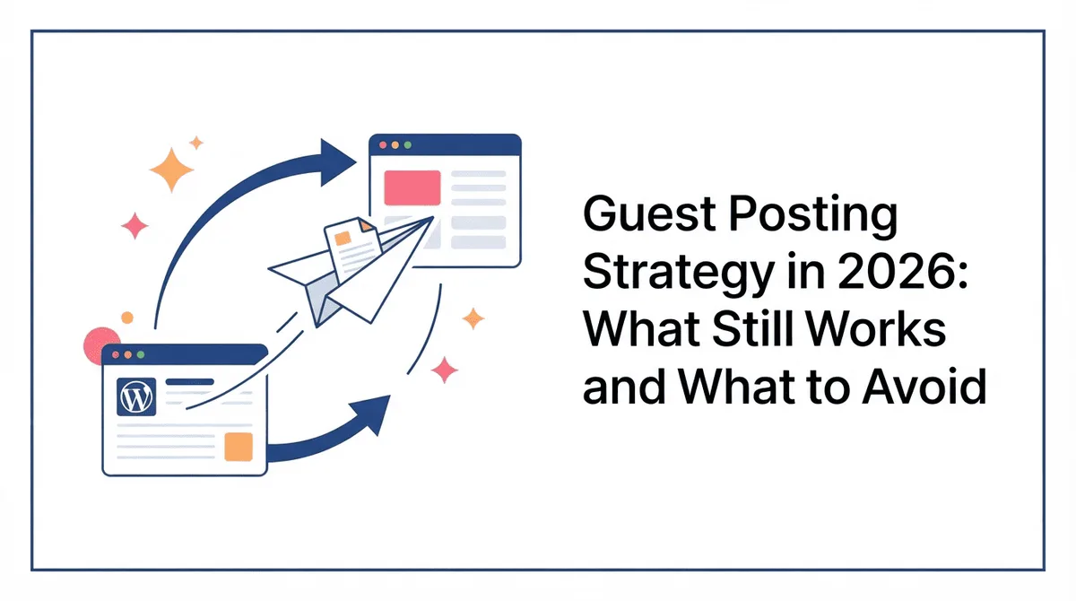 Guest Posting in 2026: A Practical Strategy for Business Growth Guest Posting in 2026: A Practical Strategy for Business Growth