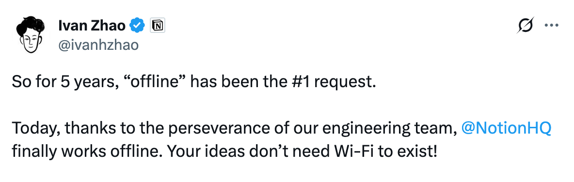 A tweet by Notion founder, Ivan Zhao, about offline functionality