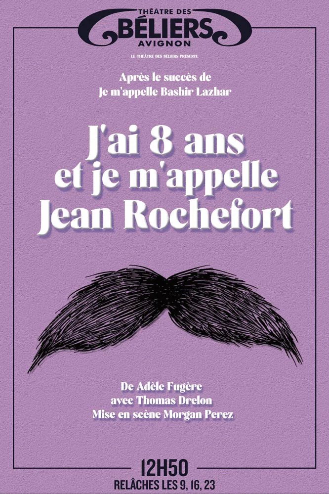 J'ai 8 ans et je m'appelle Jean Rochefort