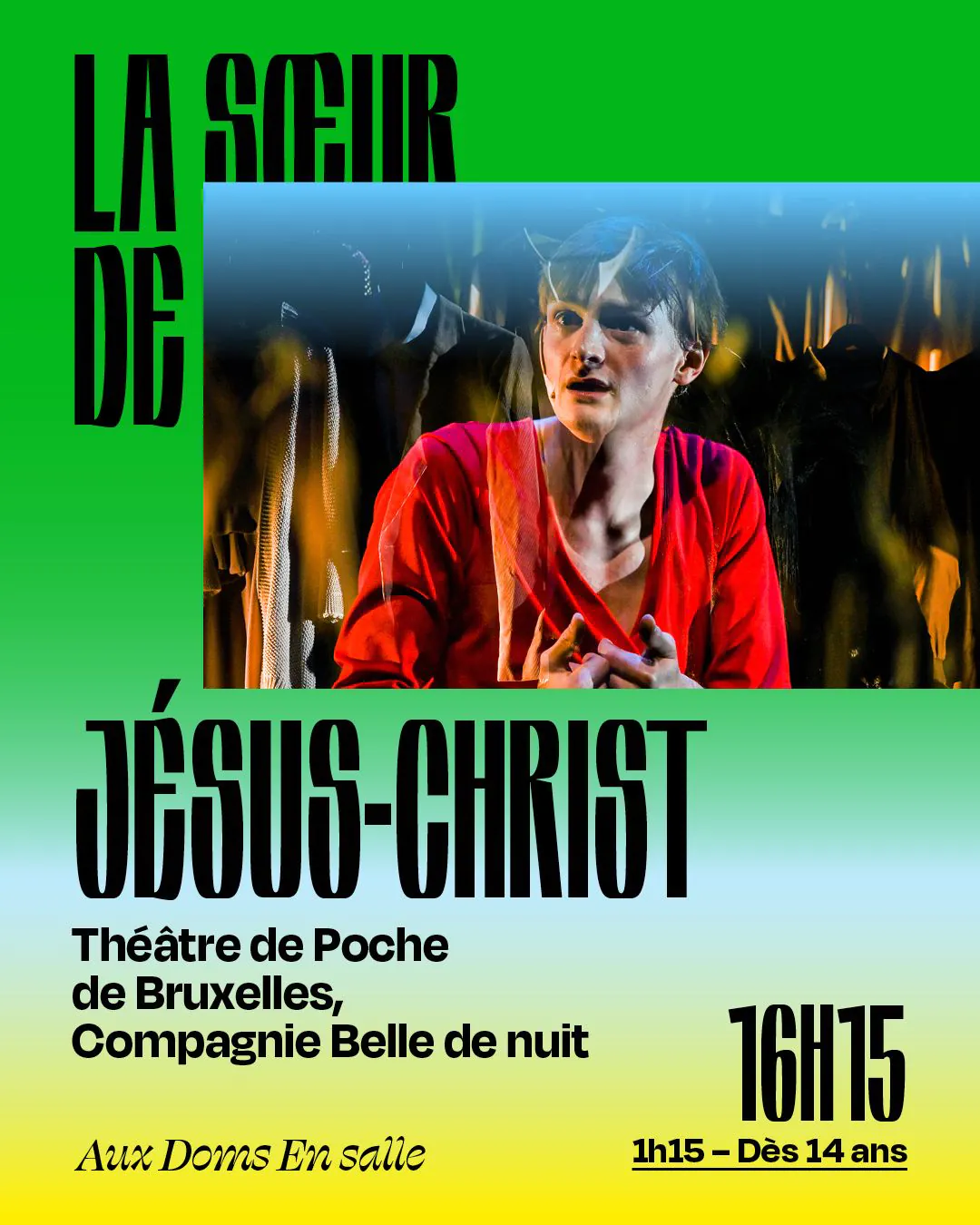 La soeur de Jésus-Christ